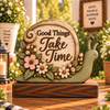 Good Things Take Time garden wood decor
